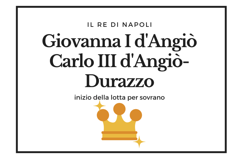 【ジョヴァンナ1世とカルロ3世】ナポリの王座をかけたアンジュー家の争いの幕開け -Giovanna d'Angiò e Carlo III d'Angiò Durazzo-